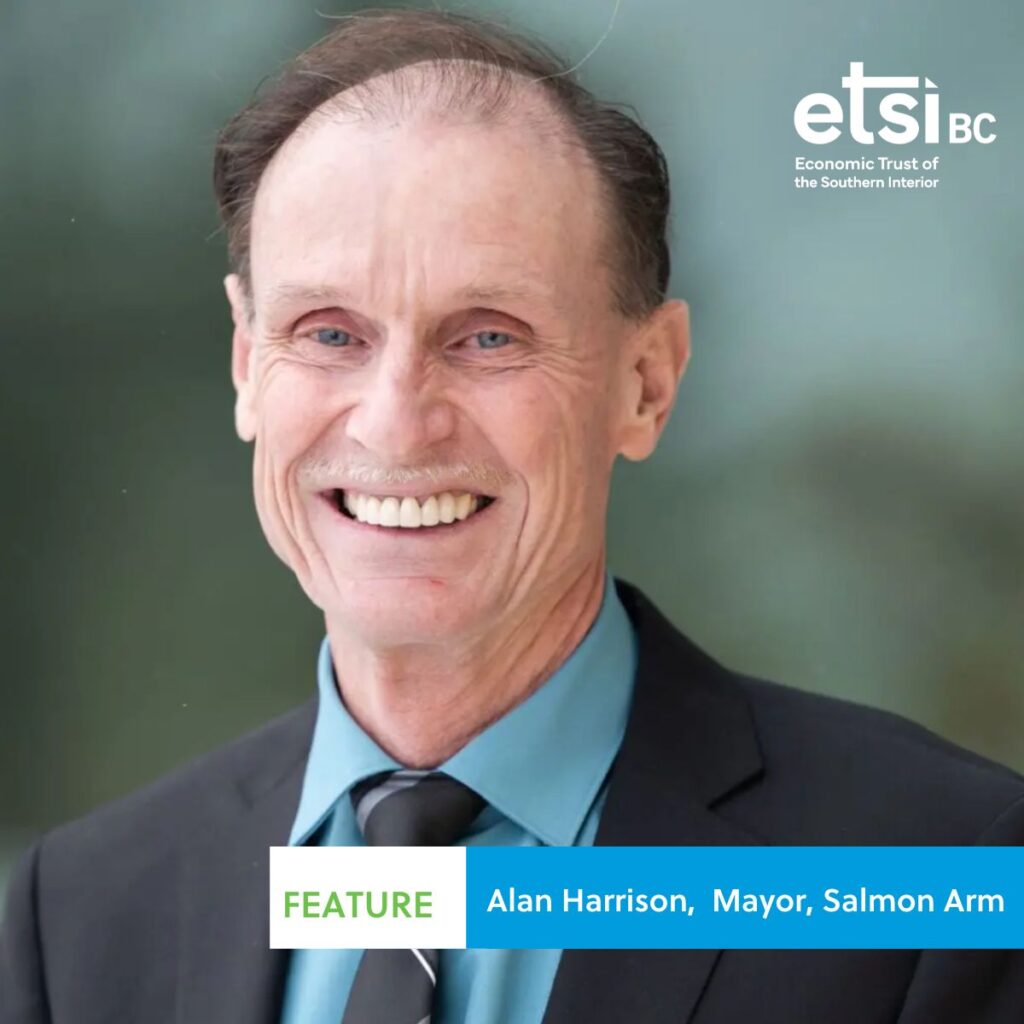 Alan Harrison Economic Trust Of The Southern Interior Alan Harrison Economic Trust Of The Southern Interior